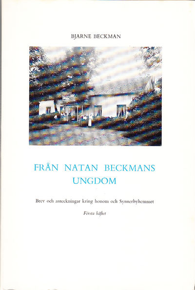 Från Natan Beckmans ungdom. Brev och anteckningar…