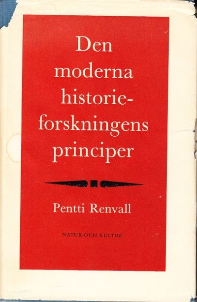 Den moderna historieforskningens principer. Med…