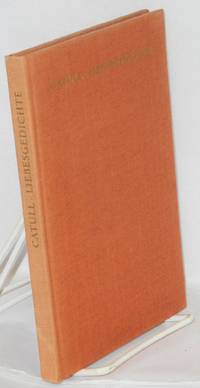 image of Liebesgedichte; Lateinisch und Deutsch, übertragen und mit einem Nachwort versehen von Carl Fischer, mit 48 Zeichnungen von Bele Bachem