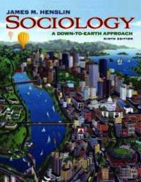 Sociology: A Down-to-Earth Approach Value Package (includes Study Guide) by James M. Henslin - 2008-01-12