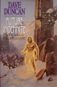 Future Indefinite: Round Three Of The Great Game