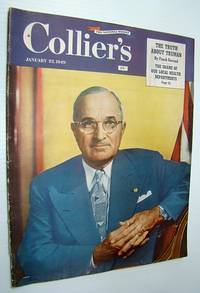 Collier's - The National Weekly Magazine, January 22, 1949 - Harry Truman Cover Photo by Edward Streeter - Paperback - First Edition - 1949 - from RareNonFiction.com (SKU: 534G1521)