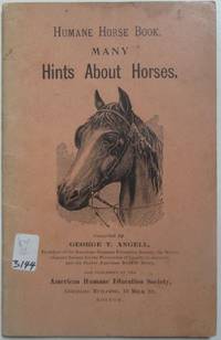 Humane Horse Book. Many Hints About Horses