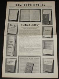 Linotype Matrix - Issue Number 13, Spring 1952. "A Journal Published from Time to Time by Linotype and Machinery Limited by Linotype and Machinery Ltd - Paperback - First Edition - 1952 - from Bailgate Books Ltd (SKU: 19920064082)