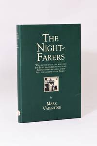 The Nightfarers by Mark Valentine - Hardcover - Limited Edition - 2009 - from Hyraxia (SKU: 6415)