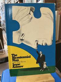 The Bicentennial Man and Other Stories