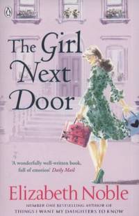 Girl Next Door by Noble, Elizabeth - 2009