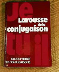 Larousse de la Conjugaison.