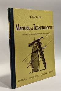 Manuel de technologie à l'usage des candidats au Baccalauréat technique 1re...