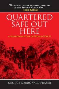 image of Quartered Safe Out Here : A Harrowing Tale of World War II
