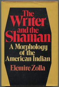 The Writer and the Shaman: A Morphology of the American Indian