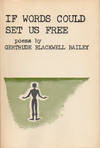 If Words Could Set Us Free