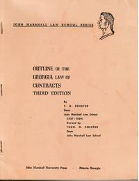 Outline of the Georgia Law of Contracts de Fenster, S. B; Theo D. Fenster (Revised) - 1964