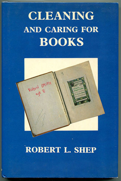 Cleaning and caring for books. A Practical…
