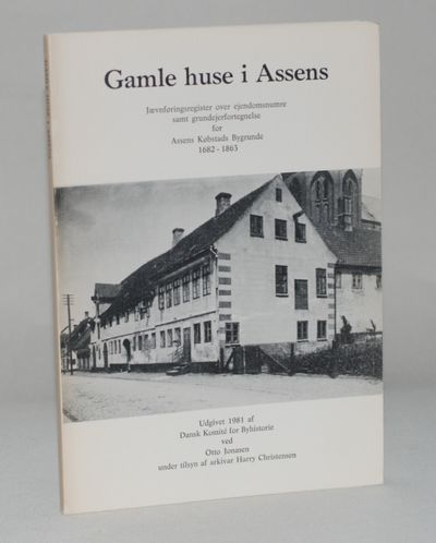Gamle huse i Assens - jævnføringsregister over…