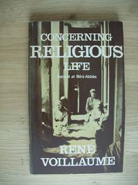 Concerning Religious Life  -  Retreat at Beni-Abbes by Voillaume, Rene - 1975