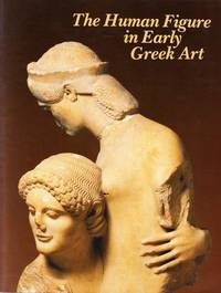 The Human Figure in Early Greek Art.