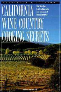 California Wine Country Cooking Secrets