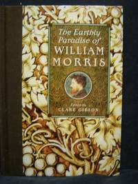 The Earthly Paradise of William Morris