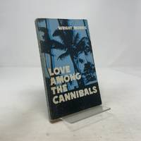 Love Among the Cannibals