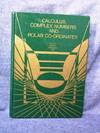 Calculus, Complex Numbers and Polar Co-ordinates