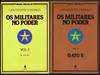 Os Militares No Poder, Vol. I, Vol II (O Ato 5)