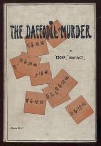 The Daffodil Murder by Wallace, Edgar - 1921