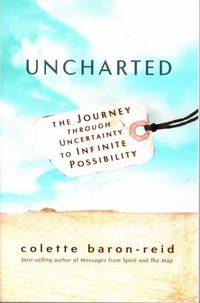 Uncharted: The Journey Through Uncertainty to infinite Possibility
