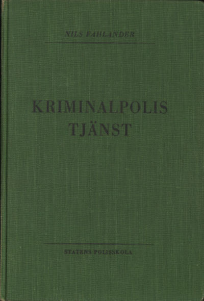 KRIMINALPOLISTJÄNST.