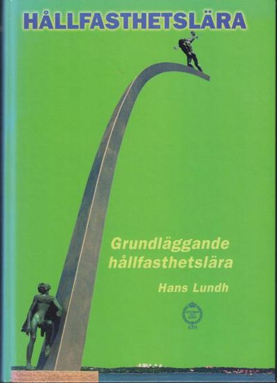 Grundläggande hållfasthetslära.