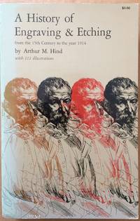 image of A History of Engraving & Etching from the 15th Century to the Year 1914