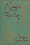 Models of Propriety. Occasional Caprices for the Edification of Ladies and the Delight of Gentlemen. Signed limited edition