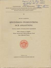 Höstsädens övervintring och avkastning. Några…