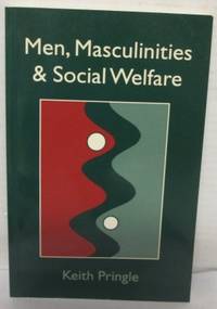 Men, Masculinities & Social Welfare.