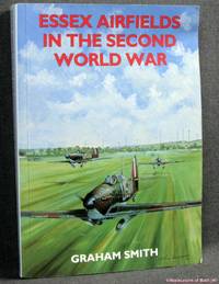 Essex Airfields in the Second World War