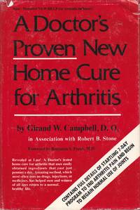 A Doctor's Proven New Home Cure for Arthritis