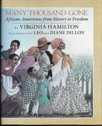 Many Thousand Gone : African Americans from Slavery to Freedom