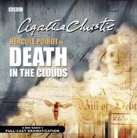 Death In The Clouds (BBC Radio Collection) by Agatha Christie - 2004-08-03