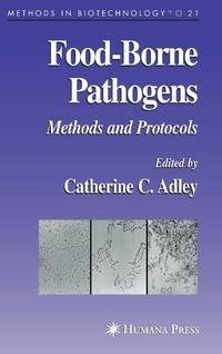 Food-Borne Pathogens : Methods and Protocols