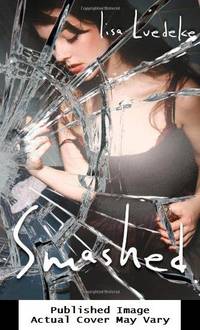 Smashed
