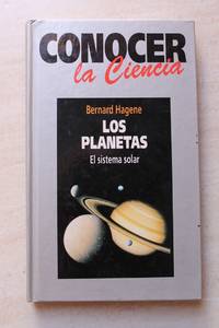 Los Planetas. El sistema solar. Conocer la Ciencia