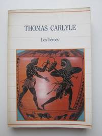 Los hÃ©roes by Thomas Carlyle - 1985