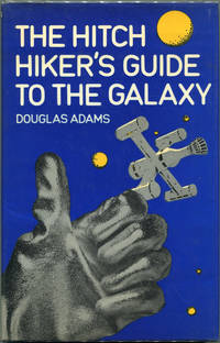 The Hitch Hiker&#039;s Guide to the Galaxy by Adams, Douglas - 1980