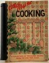 All Maine Cooking; Front wrapper title: All Maine Cooking, A Collection of Treasured Recipes from the Pine Tree State