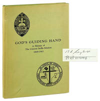 God's Guiding Hand: A History of the Central India Mission, 1868-1967 [Signed]