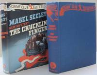 The Chuckling Fingers by Mabel Seeley - Hardcover - First edition - 1941 - from Midway Used and Rare Books (SKU: 50250)