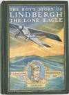 The Boy's Story of Lindbergh, The Lone Eagle