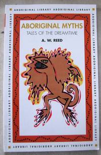 image of Aboriginal Myths. Tales Of The Dreamtime