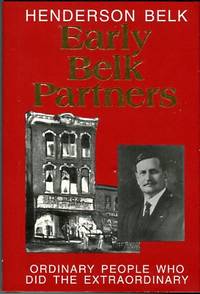 cover of Early Belk Partners: Ordinary People Who Did The Extraordinary