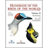Handbook of the Birds of the World, Volume 12: Picathartes to Tits and Chickadees